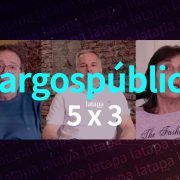 ENTREVISTAS LTA 5X3 – GESTIÓN Y CARGOS PÚBLICOS
