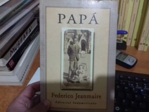 Libro: “Papá” de Federico Jeanmaire
