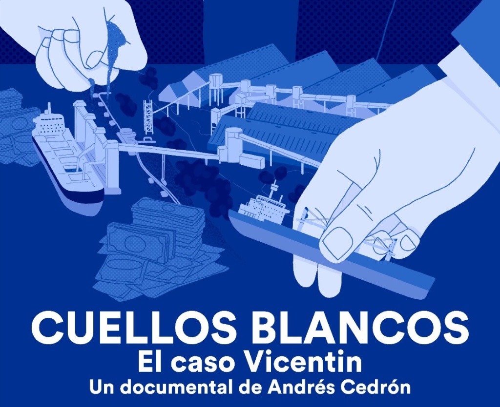 “Cuellos blancos, el caso Vicentin”: Un documental imprescindible ahora disponible en YouTube